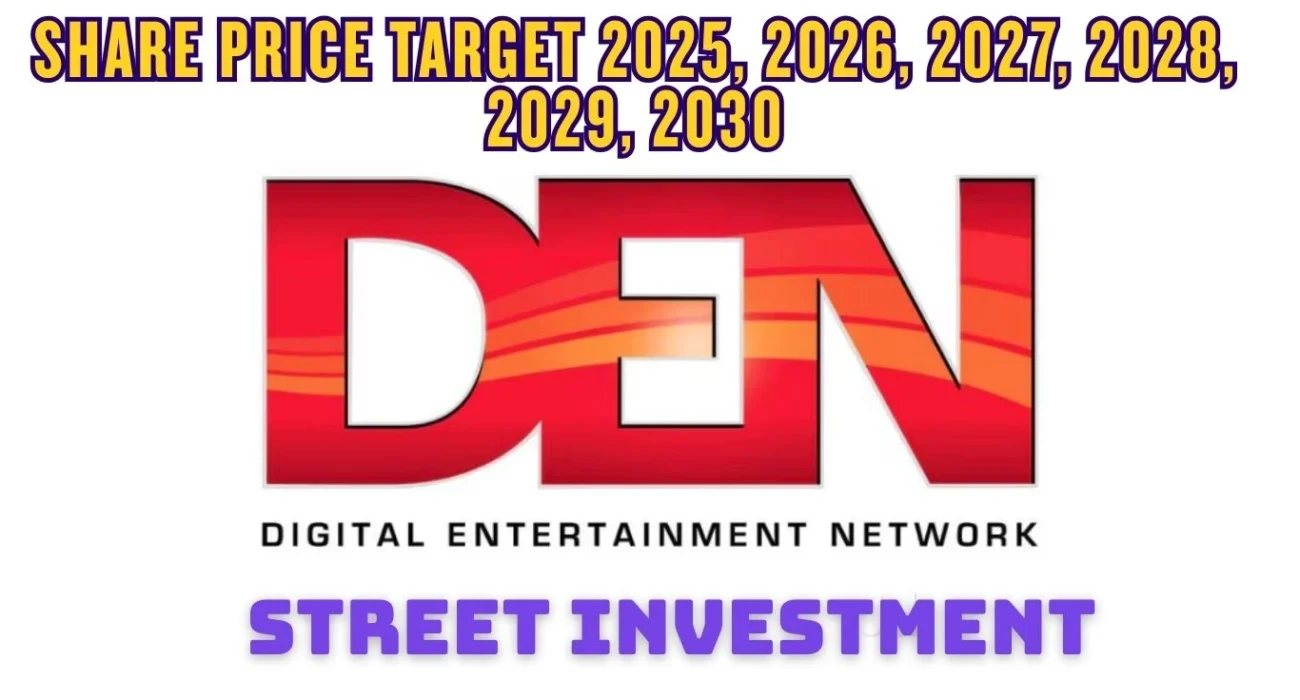 DEN Networks Ltd Share Price Target
