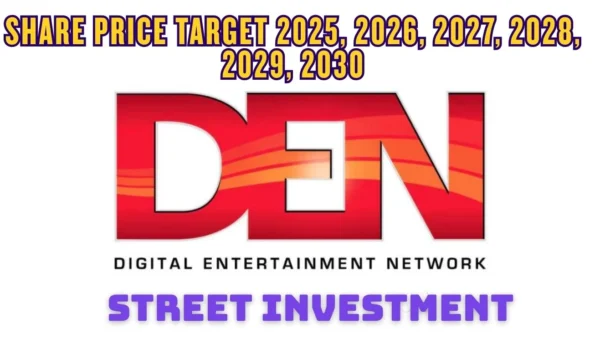 DEN Networks Ltd Share Price Target