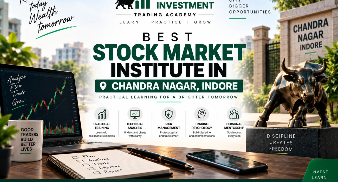 Best Stock Market Institute in Chandra Nagar, Indore 2026