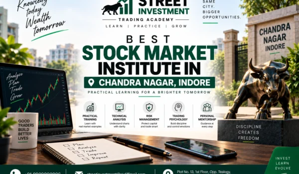 Best Stock Market Institute in Chandra Nagar, Indore 2026